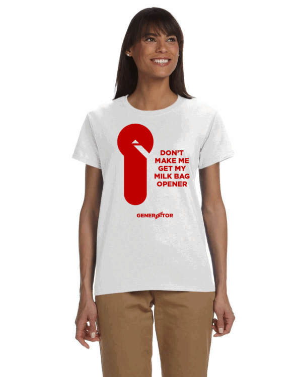 Women's T-Shirt - Milk Bag Opener